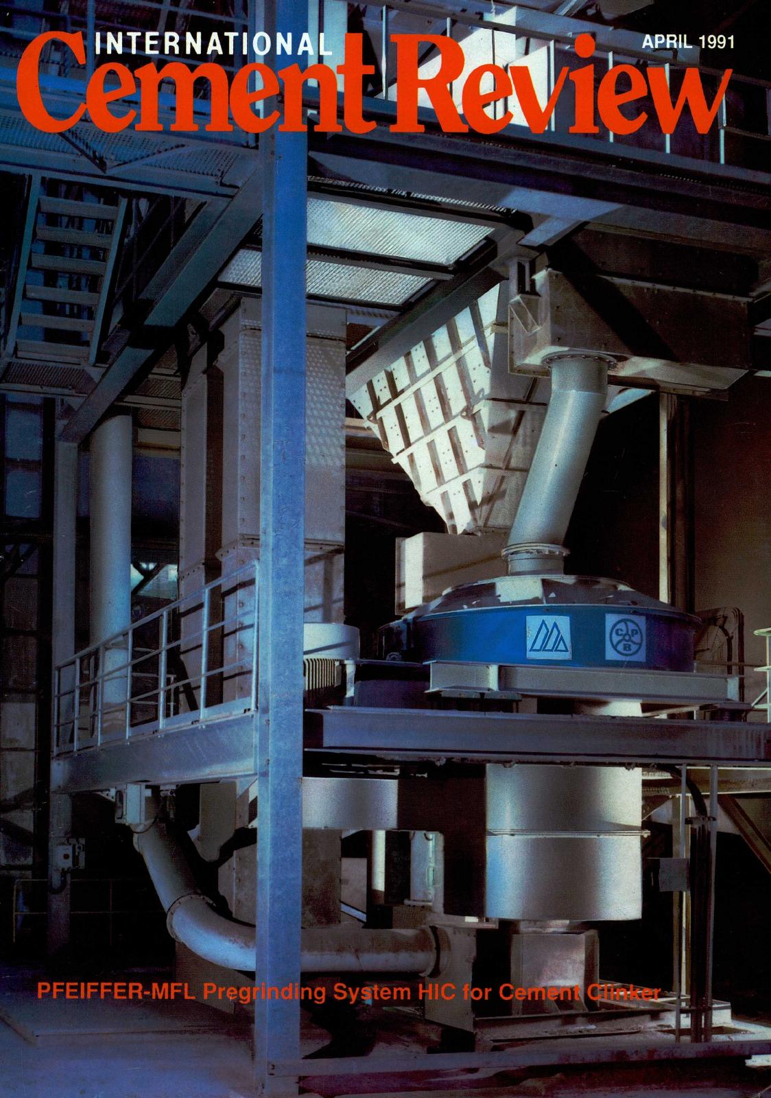Cover of International Cement Review - April 1991