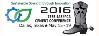 IEEE-IAS/PCA Cement Industry Technical Conference 2016